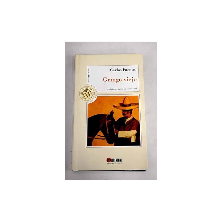 Gringo viejo - Fuentes, Carlos